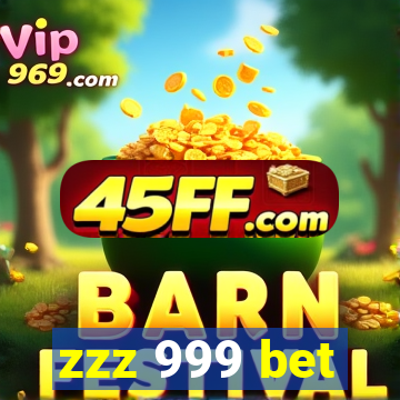 zzz 999 bet